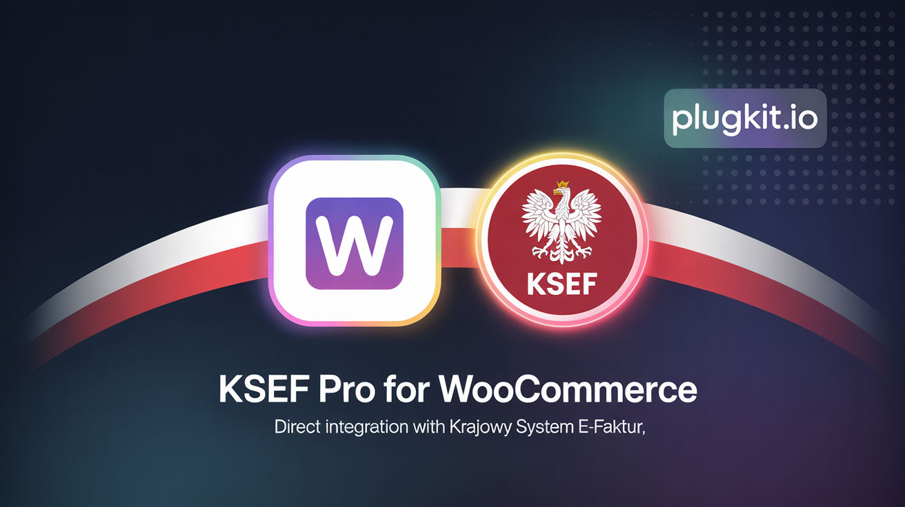 KSeF Pro for WooCommerce | PlugKit